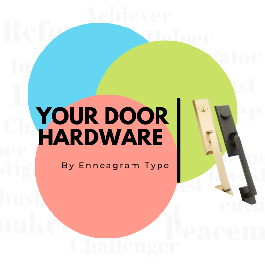 Door Hardware by Enneagram Type